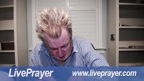 Liveprayer with Bill Keller 7/25/23