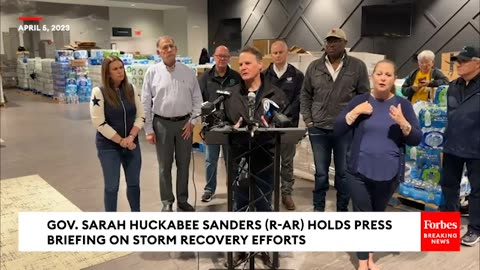 JUST IN- Arkansas Gov. Sarah Huckabee Sanders Holds Press Briefing On Storm Recovery Efforts