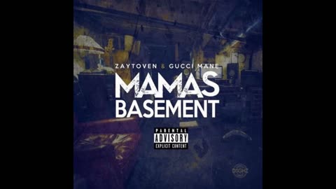 Zaytoven & Gucci Mane - Mamas Basement Mixtape