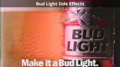 Bud Light Side Effects - Funny Video