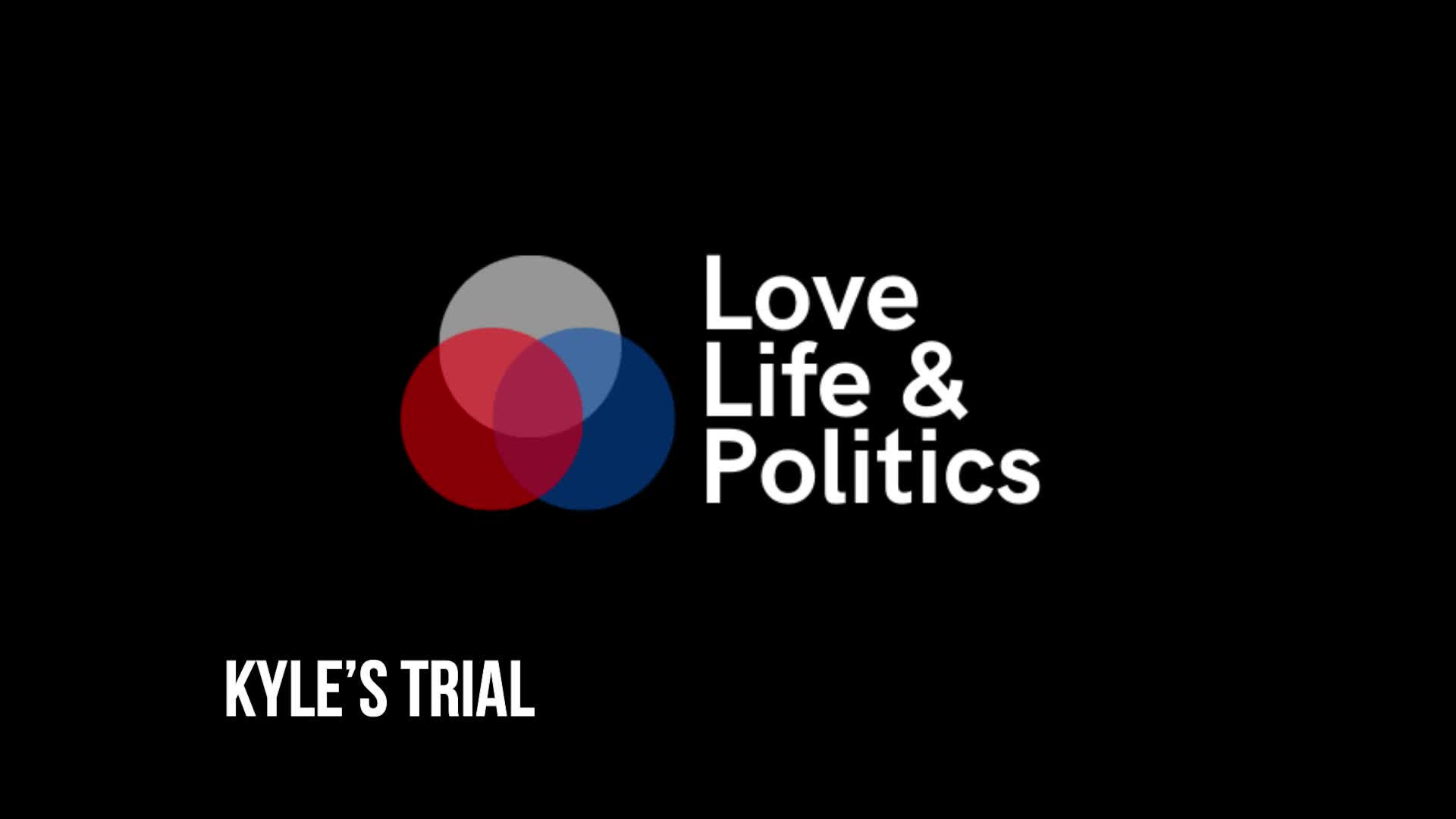 Kyle Rumble KYLE'S TRIAL