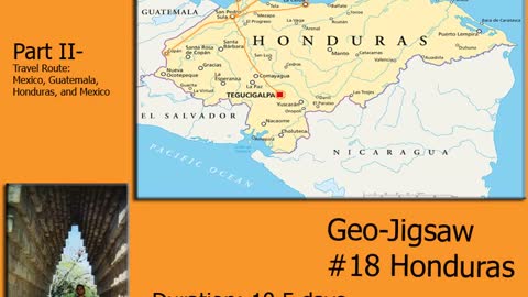 Geo-Jigsaw: #18 Honduras Pt. 2