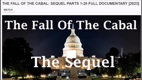 The Fall of the Cabal: Sequel Parts 1-28 Full Documentary