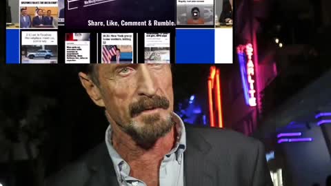 John McAfee.... The DEEPSTATE