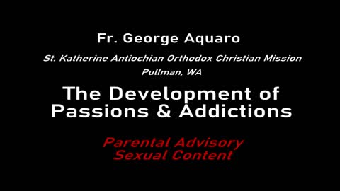 The Development of Passions & Addictions