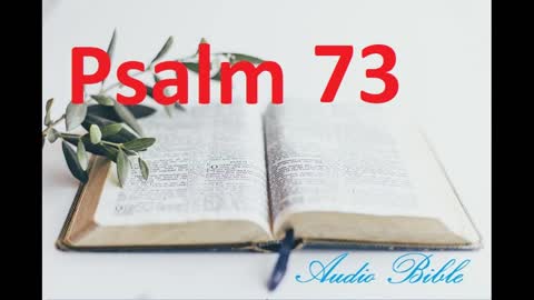 Psalm 73, the Old Testament, Bible