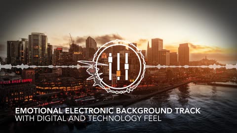 Emotions of Technology | Corporate Tech Background Music (Creative Commons)