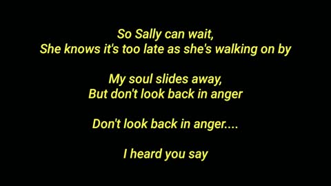 OASIS - DON'T LOOK BACK IN ANGER (Lyrics)