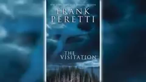 The Visitation Part 1 - Frank Peretti Audiobook