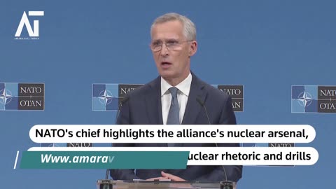 NATO Chief on Western Nuclear Arsenal & Russia's Threats | Amaravati Today