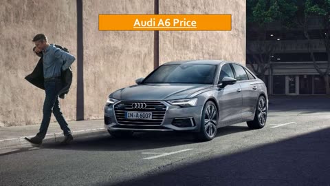 Audi A6 Price