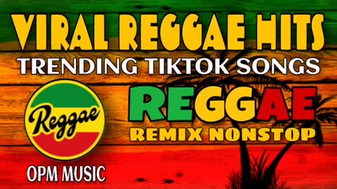 REGGAE REMIX NONSTOP | TRENDING TIKTOK REGGAE REMIX| #trending_african_music