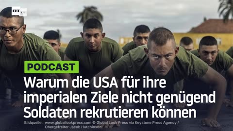 Warum die USA für ihre imperialen Ziele nicht genügend Soldaten rekrutieren können