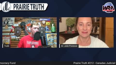 Prairie Truth #212 - Canadas Judicial System With Dr. Julie Ponesse of The Democracy Fund