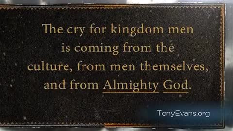 Dr. Tony Evans, Kingdom Men Wanted