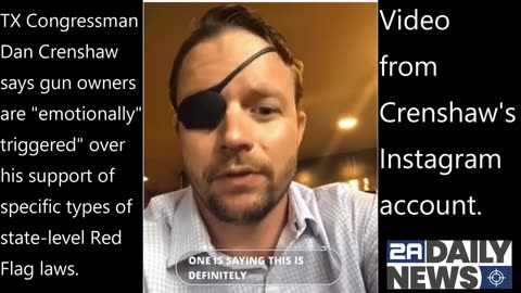 Texas Congressman Dan Crenshaw Explains His Red Flag Support on Instagram