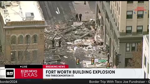 Live - Explosion at Fort Worth TX Hotel - Possible Casualties