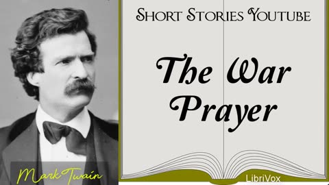 The War Prayer by Mark Twain - Audiobook