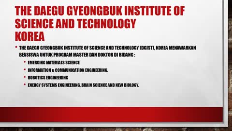 scholarindo - Beasiswa The Daegu Gyeongbuk Institute of Science and Technology - KOREA