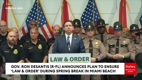 BREAKING NEWS: DeSantis Unveils 'Law & Order' Measures For Miami Beach In Advance Of Spring Break