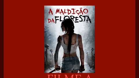 FILME A MALDICAO DA FLORESTA 3