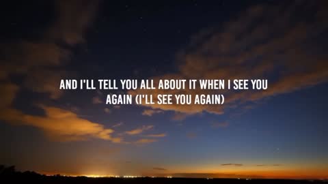 Wiz Khalifa - See You Again (Lyrics) ft. Charlie Puth