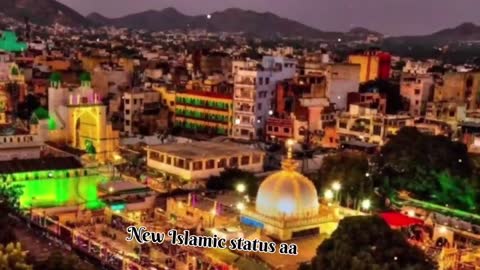 Khwaja Garib Nawaz🥰 WhatsApp status🥰New islamic status aa