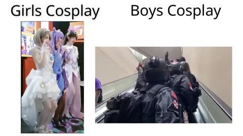 Girls Cosplay vs Boys Cosplay