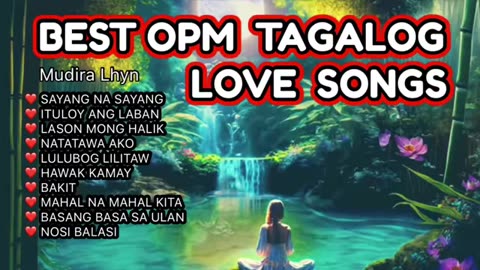 BEST OPM TAGALOG LOVE SONGS .