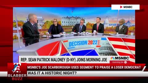 MSNBC's Joe Scarborough Uses Segment To Praise A Loser Democrat