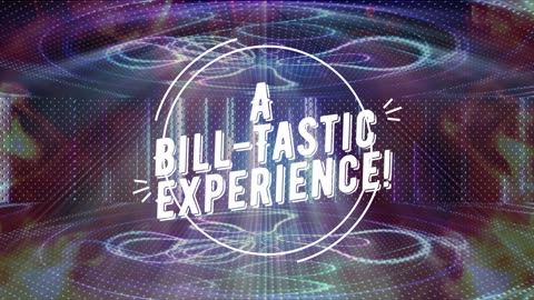 NEW BILLTASTIC INTRO