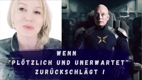 WENN "PLÖTZLICH UND UNERWARTET" ZURÜCKSCHLÄGT