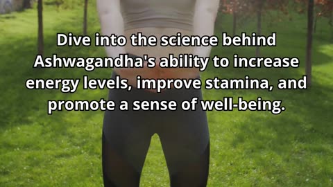 Boosting Energy And Vitality With Ashwagandha