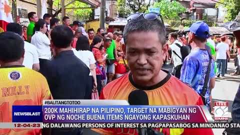 200-K mahihirap na Pilipino, target na mabigyan ng OVP ng noche buena items ngayong Kapaskuhan