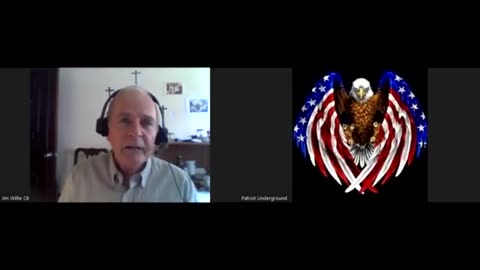 JIM WILLIE INTERVIEW #11 - PATRIOT UNDERGROUND