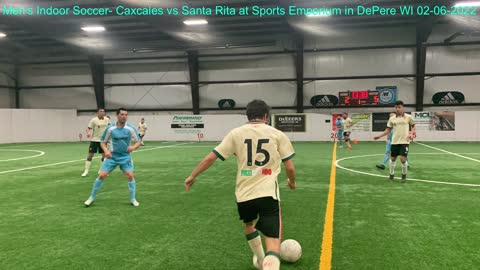 Men's Indoor Soccer- Caxcales vs Santa Rita at Sports Emporium in DePere WI 02-06-2022