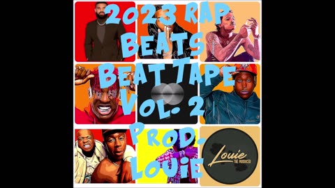 2023 Hip-Hop Beats | Beat Tape Vol. 2 | Prod. Louie