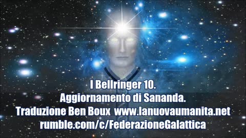 I Bellringer 10. Aggiornamento di Sananda