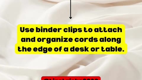 What's a simple trick to keep cords organized?