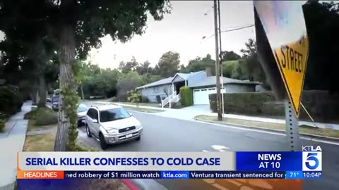 CALIFORNIA KTLA 5 LOS ANGLES Serial killer confesses to cold case