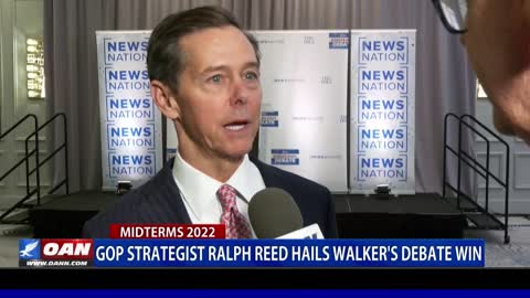 GOP strategist Ralph Reed hails Walker's debate win