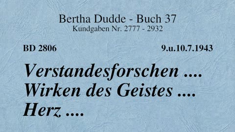 BD 2806 - VERSTANDESFORSCHEN .... WIRKEN DES GEISTES .... HERZ ....