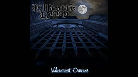 Elliott’s Keep (USA)- Vulnerant Omnes - (Progressive Metal Doom)