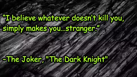 Joker " The Dark Knight" movie quotes