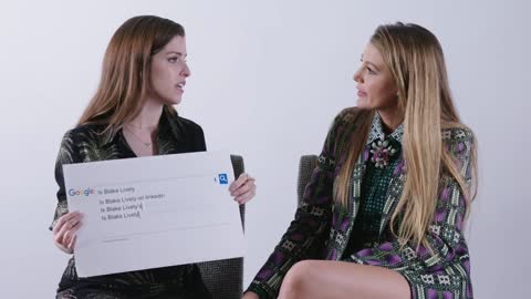 Anna Kendrick & Blake Lively Answer the Web_s Most Searched Questions