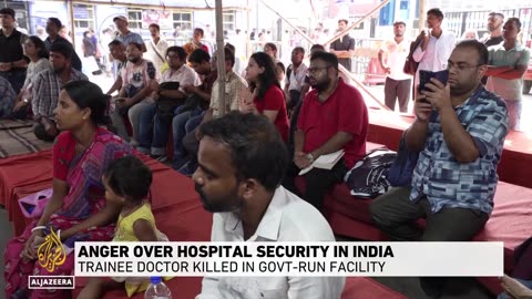 Anger over hospital security in India: Trainee doctor killed in govt-run facility