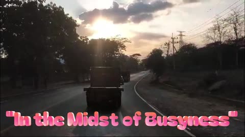 In the Midst of Busyness