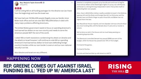 MTG Votes NO On Israel Aid, 'Fed Up With America LAST': Rising