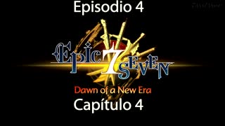 Epic Seven Historia/Escenas Episodio 4 Capítulo 4 (Sin gameplay)