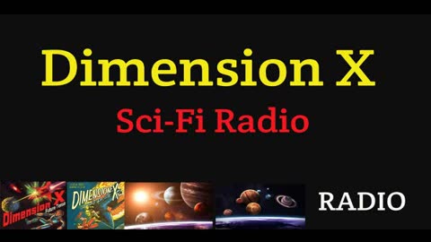 Dimension X 1950 (ep47) First Contact